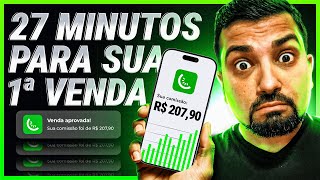 Como Fazer a Primeira Venda como Afiliado em 27 Minutos